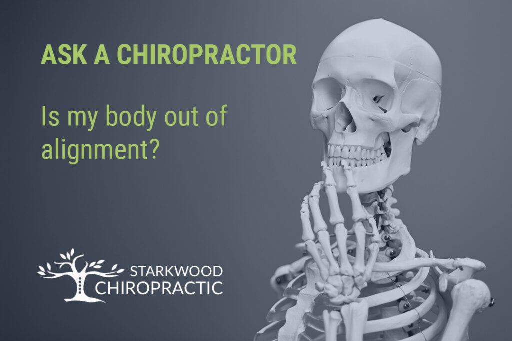 How do you know if your body is out of alignment?
